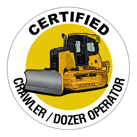 Certified Crawler Dozer Operator Hard Hat Sticker - 2 inch Circle