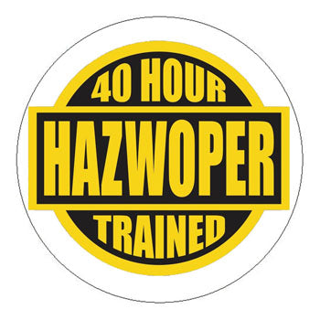 HAZWOPER 40 Hour Trained Hard Hat Sticker 2 - 2 inch Circle