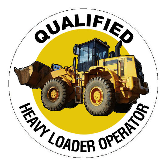 Qualified Heavy Loader Operator Hard Hat Sticker - 2 inch Circle