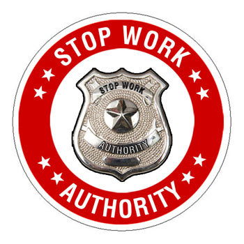 Stop Work Authority Hard Hat Sticker 1 - 2 inch Circle